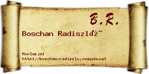 Boschan Radiszló névjegykártya